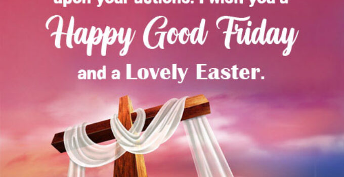 Good Friday Messages For Love