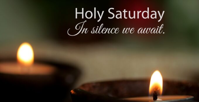 Holy Saturday Quotes