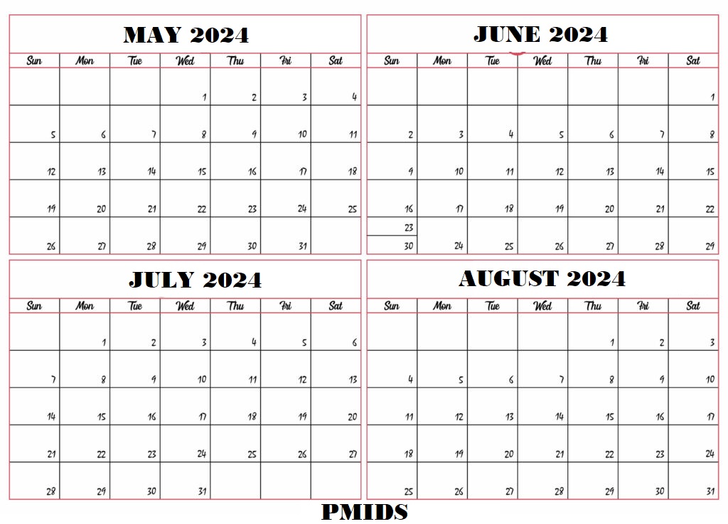 May To August 2024 Calendar Excel